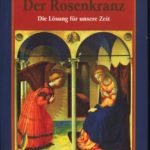 Der Rosenkranz – Die Lösung 3 15257916758