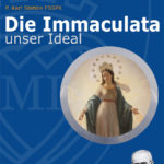 Die Immaculata Unser Ideal 1
