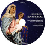 CD 6: Der heilige Rosenkranz 2 MI Hoerbuch UeberDenRosenkranz CD Label
