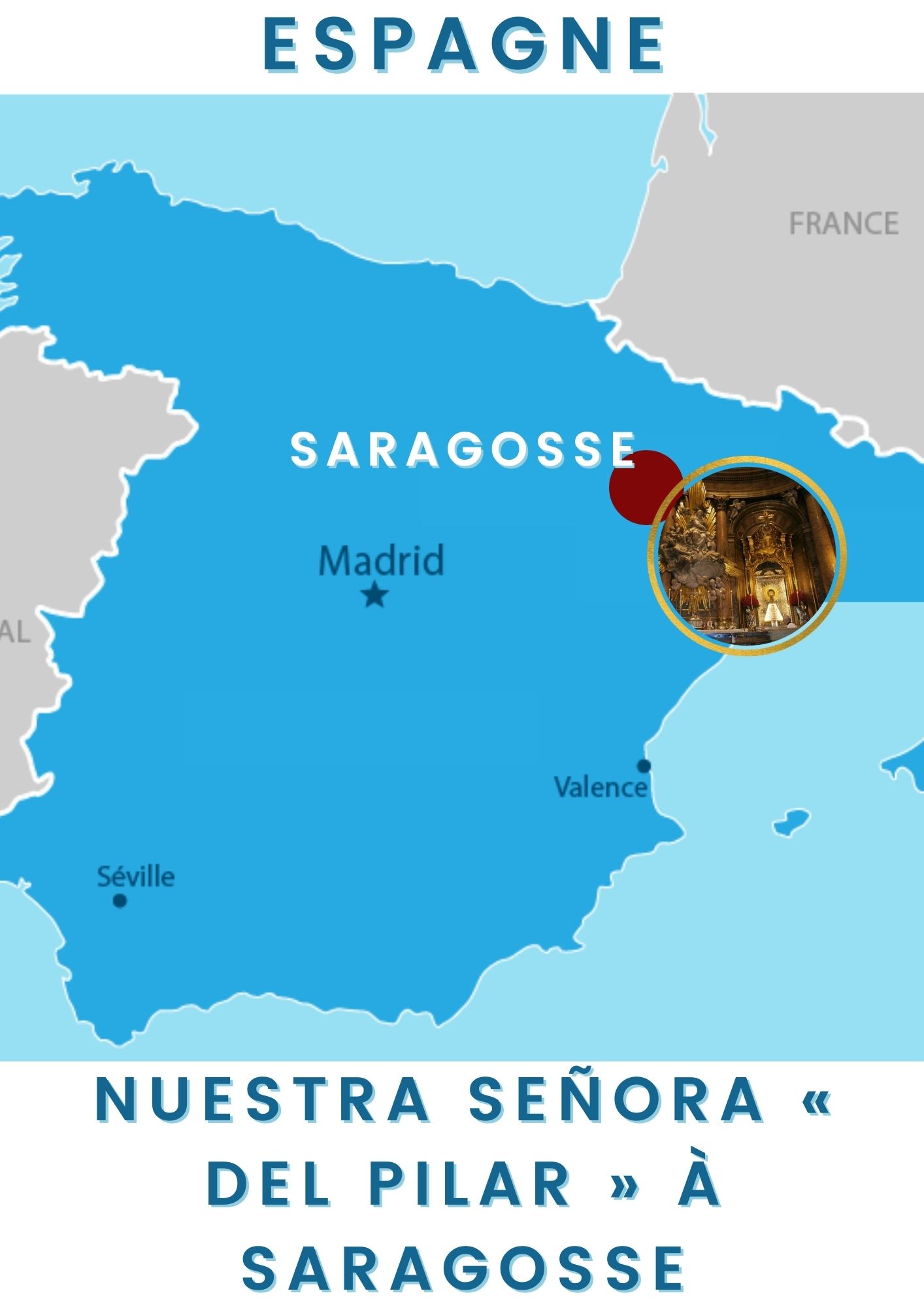 Notre-Dame du Pilier ou Nuestra Señora « del Pilar » 1 Pillar2
