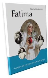 Le Message de Fatima, toujours d'actualité 3 FATIMA2